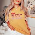 Tina The Woman The Myth The Legend Personalized Tina Women's Oversized Comfort T-Shirt Mustard