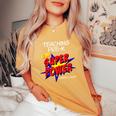 Trendy Pre-K School Teacher Superhero Superpower Comic Book Women's Oversized Comfort T-Shirt Mustard