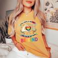 In A World Where You Can Be Anything Be Kind Gay Pride Lgbt Women's Oversized Comfort T-Shirt Mustard