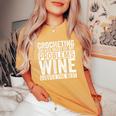 Crocheting Solves Most My Problems Wine Crochet Slogan Women's Oversized Comfort T-Shirt Yam