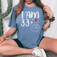 I Am 33 Plus 1 Middle Finger For A 34Th Birthday For Women Women's Oversized Comfort T-Shirt Blue Jean