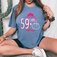 I Am 59 Plus 1 Middle Finger Pink Crown 60Th Birthday Women's Oversized Comfort T-Shirt Blue Jean