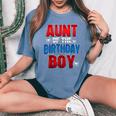 Aunt Of The Birthday Boy Matching Family Spider Web Women's Oversized Comfort T-Shirt Blue Jean
