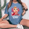 Axolotl Queen Cute Kawaii Axolotl Women's Oversized Comfort T-Shirt Blue Jean