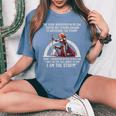 The Devil Whispered In My Ear Christian Jesus Bible Quote Women's Oversized Comfort T-Shirt Blue Jean