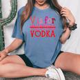 V Is For Vodka Drinking Valentine's Day Women's Oversized Comfort T-Shirt Blue Jean