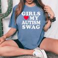 Girls Love My Autism Swag Autistic Boy Awareness Idea Women's Oversized Comfort T-Shirt Blue Jean
