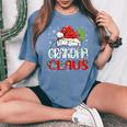 Grandma Claus Christmas Santa Matching Family Xmas Pajamas Women's Oversized Comfort T-Shirt Blue Jean