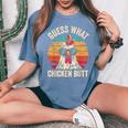 Guess What Chicken Butt Retro Vintage Chicken Meme Women's Oversized Comfort T-Shirt Blue Jean