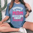 Happiness Being Mom Grandma Great Grandma For Mother's Day Women's Oversized Comfort T-Shirt Blue Jean
