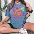 Happy Last Day Of School Teacher Straight Outta Here Women's Oversized Comfort T-Shirt Blue Jean