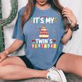 It's My Twin's Birthday Twins Matching Birthday Mom Dad Women's Oversized Comfort T-Shirt Blue Jean