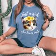 Just A Girl Who Loves Cats Cute Calico Cat Lover Women's Oversized Comfort T-Shirt Blue Jean