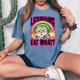 Lesbians Eat What Cats Love Cute Boy Women's Oversized Comfort T-Shirt Blue Jean