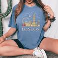 London Souvenir England Vintage City British Uk T- Women's Oversized Comfort T-Shirt Blue Jean