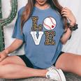 Love Baseball Girls Baseball Lover Women's Oversized Comfort T-Shirt Blue Jean