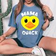 Mama Quack Yellow Duck Mama Duck Women's Oversized Comfort T-Shirt Blue Jean