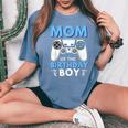 Mom Of The Birthday Boy Matching Video Gamer Birthday Women's Oversized Comfort T-Shirt Blue Jean