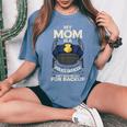 My Mom Is A Police Officer Proud Cop Mother Matching Family Women's Oversized Comfort T-Shirt Blue Jean