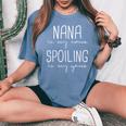 Nana Is My Name Spoiling My Game T Grandma Women's Oversized Comfort T-Shirt Blue Jean