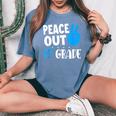 Peace Out 12Th Grade Graduation Last Day School Student Bday Women's Oversized Comfort T-Shirt Blue Jean