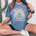 Pediatric Neurology Rainbow Peds Neurology Pediatric Neuro Women's Oversized Comfort T-Shirt Blue Jean