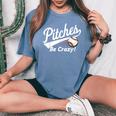 Pitches Be Crazy Baseball Humor Youth Women's Oversized Comfort T-Shirt Blue Jean