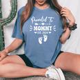 Promoted To Mommy Est 2024 New Grandma Grandmother Women's Oversized Comfort T-Shirt Blue Jean
