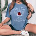 This Rose Is For My Mother In Heaven I Miss You Mom Women's Oversized Comfort T-Shirt Blue Jean