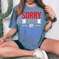 Sorry About My Wife Quote For Husband Women's Oversized Comfort T-Shirt Blue Jean