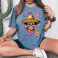 Sugar Skull Cinco De Mayo For Mexican Party Women's Oversized Comfort T-Shirt Blue Jean