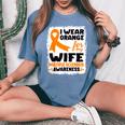 I Wear Orange For My Wife Ms Multiple Sclerosis Awareness Women's Oversized Comfort T-Shirt Blue Jean
