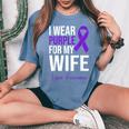 I Wear Purple For My Wife Lupus Warrior Lupus Women's Oversized Comfort T-Shirt Blue Jean
