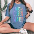 Yas Queen Slay Rainbow Gay Pride Lgbtq Meme Women's Oversized Comfort T-Shirt Blue Jean
