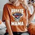 Family Skull Pirate Mama Jolly Roger Crossbones Flag Women's Oversized Comfort T-Shirt Crimson