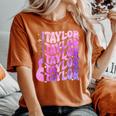 Taylor First Name I Love Taylor Girl Groovy 80'S Vintage Women's Oversized Comfort T-Shirt Crimson
