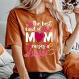 The Best Kind Of Mom Raises A Nurse Rn's Mommy Mother's Day Women's Oversized Comfort T-Shirt Yam