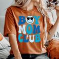 Boy Mom Club Mother's Day Groovy Mother Mama Women's Oversized Comfort T-Shirt Yam