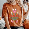 Some Bunny Is Going To Be A Big Sister Again Easter Day Girl Women's Oversized Comfort T-Shirt Yam