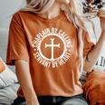 Chaplain By Calling Servent By Heart Christian Chaplain Women's Oversized Comfort T-Shirt Yam