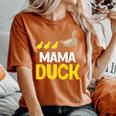 Ducks Duck Lover Mama Duck Women's Oversized Comfort T-Shirt Yam