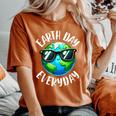 Earth Day Teacher Earth Day Everyday 2024 Earth Day Women's Oversized Comfort T-Shirt Yam