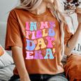 In My Field Day Era Fun Day Teacher Student Groovy Women's Oversized Comfort T-Shirt Yam