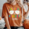 Lets Do This Field Day Thing Quotes Sunglasses Girls Boys Women's Oversized Comfort T-Shirt Yam