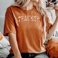 Floral Teacher Gardener Teacher Flowers Cute Women's Oversized Comfort T-Shirt Yam