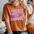 Happy Last Day Of School Teacher Boy Girl Grad Hello Summer Women's Oversized Comfort T-Shirt Yam