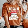 Just Call A Christmas Beast With Cute Little Owl N Santa Hat Women's Oversized Comfort T-Shirt Yam