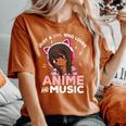 Just A Girl Who Loves Anime And Music Black Girl Anime Merch Women's Oversized Comfort T-Shirt Yam