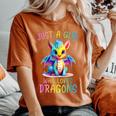 Just A Girl Who Loves Dragons Girl Colorful Dragon Women's Oversized Comfort T-Shirt Yam