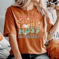 The Last Chapter Is The Most Important Hospice Nurse Women's Oversized Comfort T-Shirt Yam